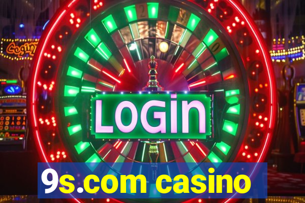 9s.com casino